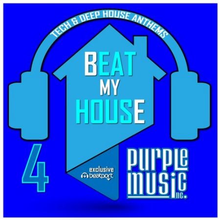 BEAT MY HOUSE 4