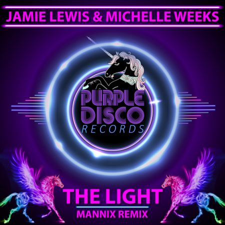 Jamie Lewis & Michelle Weeks - The Light