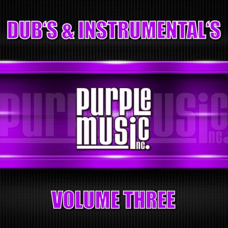 Dub's & Instrumental's Volume 3