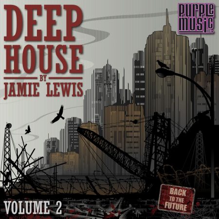 DEEP HOUSE BY JAMIE LEWIS VOLUME 2