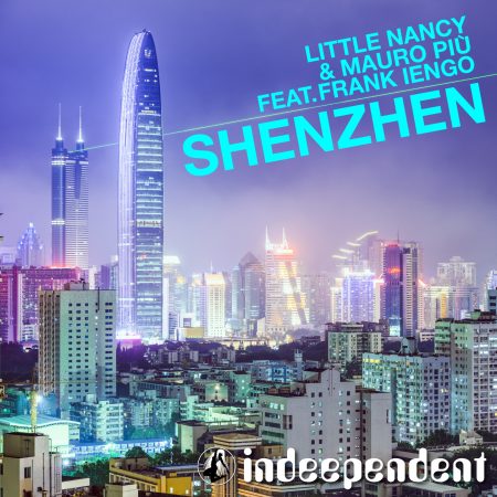 Little Nancy & Mauro Piu Feat Frank Iengo - Shenzhen