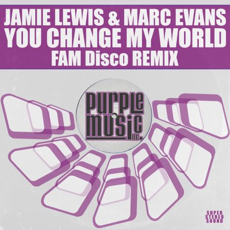 Jamie Lewis & Marc Evans - You Change My World