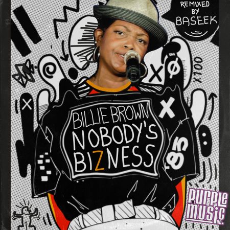 Billie Brown - Nobodys Bizness