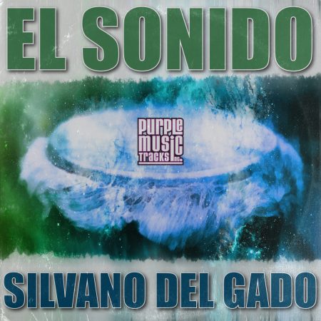 El Sonido - Silvano Del Gado